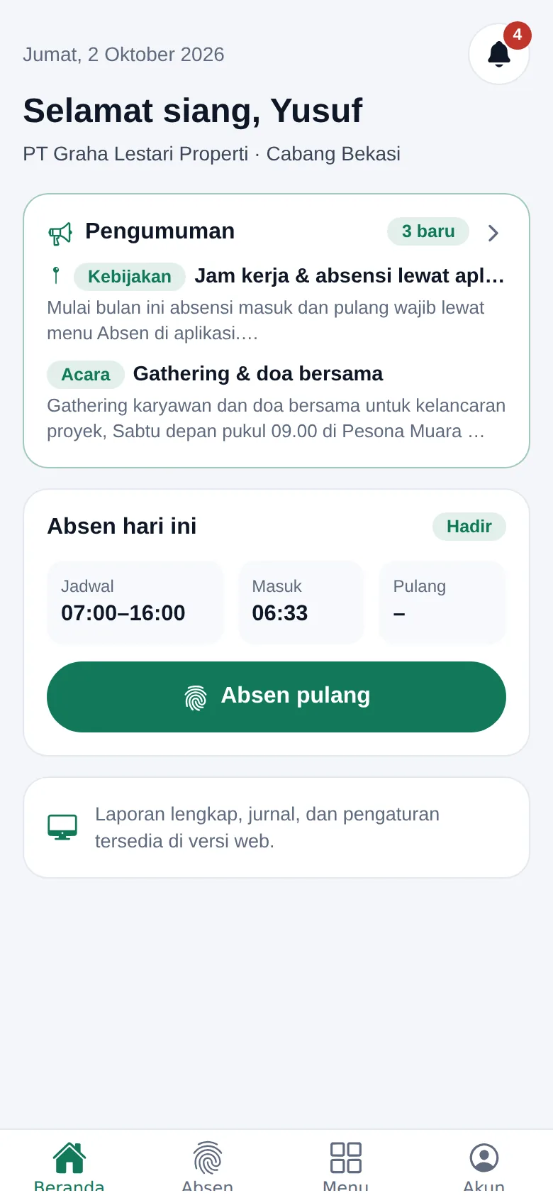 Beranda aplikasi HP untuk pengawas: absen hari ini dan pengumuman